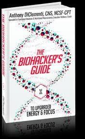 achieve your goals amp improve energy amp focus with this biohacking guide from 