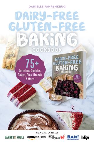 find gluten free amp dairy free recipes you love with this new cookbook